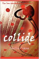 Collide: A Collide Novel