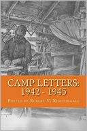 Camp Letters: 1942 - 1945