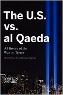 The U.S. vs. Al Qaeda: A History of the War on Terror