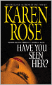 Have You Seen Her?