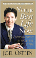 Your Best Life Now: 7 Steps to Living at Your Full Potential