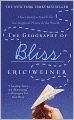 Geography of Bliss: One Grump's Search for the Happiest Places in the World