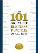 101 Greatest Business Principles of All Time