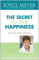 Secret to True Happiness: Enjoy Today, Embrace Tomorrow