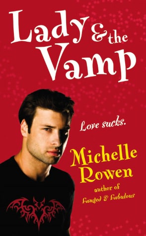Lady and the Vamp (Immortality Bites Series #3)