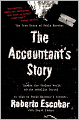 Accountant's Story: Inside the Violent World of the Medellín Cartel