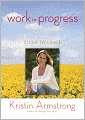 Work in Progress: An Unfinished Woman's Guide to Grace
