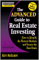 The Advanced Guide to Real Estate Investing: How to Identify the Hottest Markets and Secure the Best Deals (Rich Dad's Advisors Series)