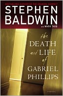 Death and Life of Gabriel Phillips