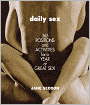 Daily Sex: 365 Positions and Activities for a Year of Great Sex!