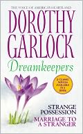 Dreamkeepers: Strange Possession/Marriage to a Stranger