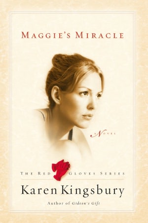 Maggie's Miracle (Red Gloves Series)