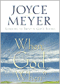 When, God, When?: Learning to Trust in God's Timing