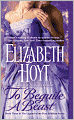 To Beguile a Beast (Legend of the Four Soldiers Series #3)