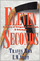 Eleven Seconds: A Story of Tragedy, Courage, & Triumph