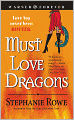 Must Love Dragons (Immortally Sexy Series #2)