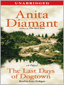 The Last Days of Dogtown: A Novel