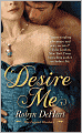Desire Me (Legend Hunters Series #2)