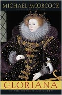 Gloriana, or the Unfulfill'd Queen
