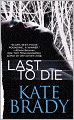 Last to Die