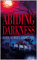 Abiding Darkness (Black or White Chronicles Series #1)