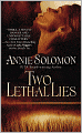 Two Lethal Lies