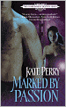 Marked by Passion (Guardians of Destiny Series #1)