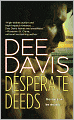 Desperate Deeds (A-Tac Series #3)