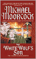 The White Wolf's Son: The Albino Underground (Elric Saga #14)