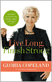 Live Long, Finish Strong: The Divine Secret to Living Healthy, Happy, and Healed