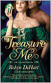 Treasure Me (Legend Hunters Series #3)