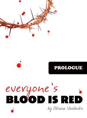 Everyone's Blood is Red