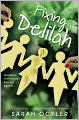 Fixing Delilah