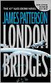 London Bridges (Alex Cross Series #10)