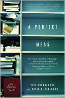 A Perfect Mess by Eric Abrahamson: NOOK Book Cover