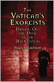 The Vatican's Exorcists: Driving Out the Devil in the 21st Century