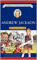 Andrew Jackson: Young Patriot (Childhood of Famous Americans Series)