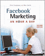 Facebook Marketing: An Hour a Day