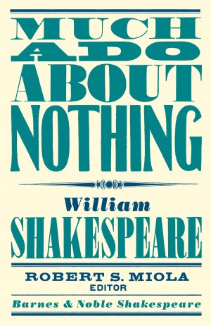 Much Ado About Nothing (Barnes & Noble Shakespeare) (PagePerfect NOOK Book)