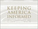 Keeping America Informed: The U.S. Government Printing Office, 150 Years Service to the Nation
