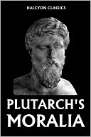 Plutarch's Moralia