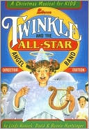 Twinkle and the All-Star Angel Band