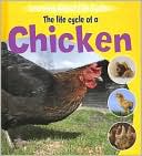 The Life Cycle of a Chicken