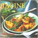 Tagine: Spicy Stews from Morocco