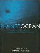 Planet Ocean: Photo stories from the 'Defending our Oceans' voyage