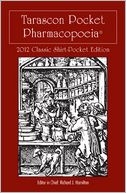 Tarascon Pocket Pharmacopoeia 2012 Classic Shirt-Pocket Edition