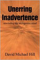 Unerring Inadvertence