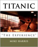 Titanic the Experience