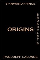 Spinward Fringe Broadcast 0: Origins