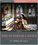 The Interior Castle or The Mansions (Illustrated)